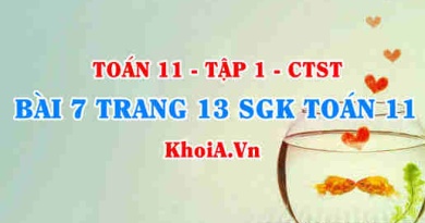 Bài 7 trang 13 SGK Toán 11 Tập 1 Chân trời sáng tạo
